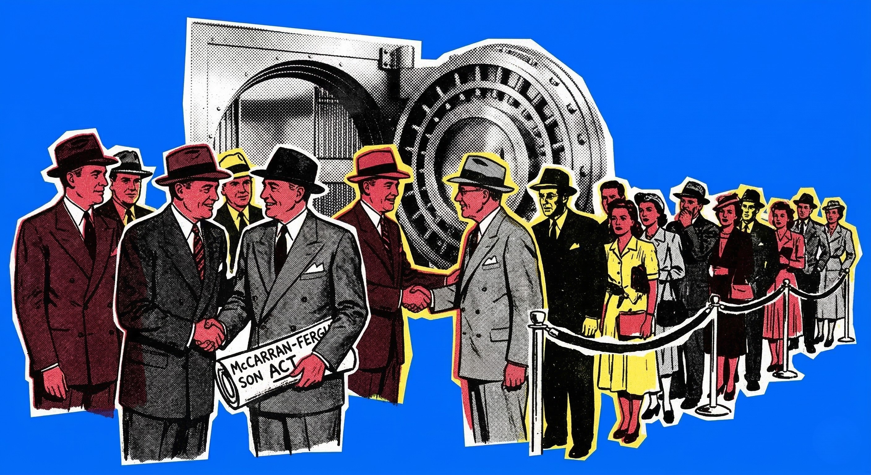 How a 1945 Law Let Insurers Do Whatever They Want